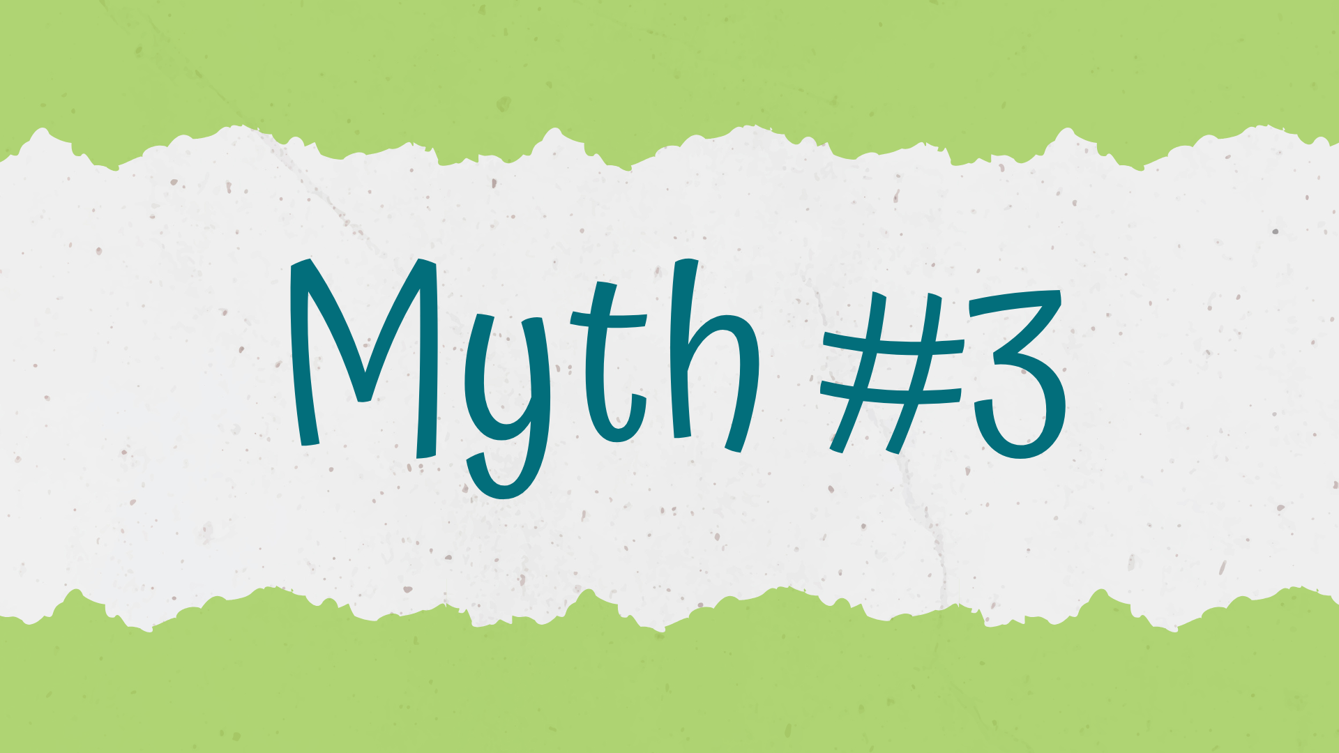 Myth #3 banner