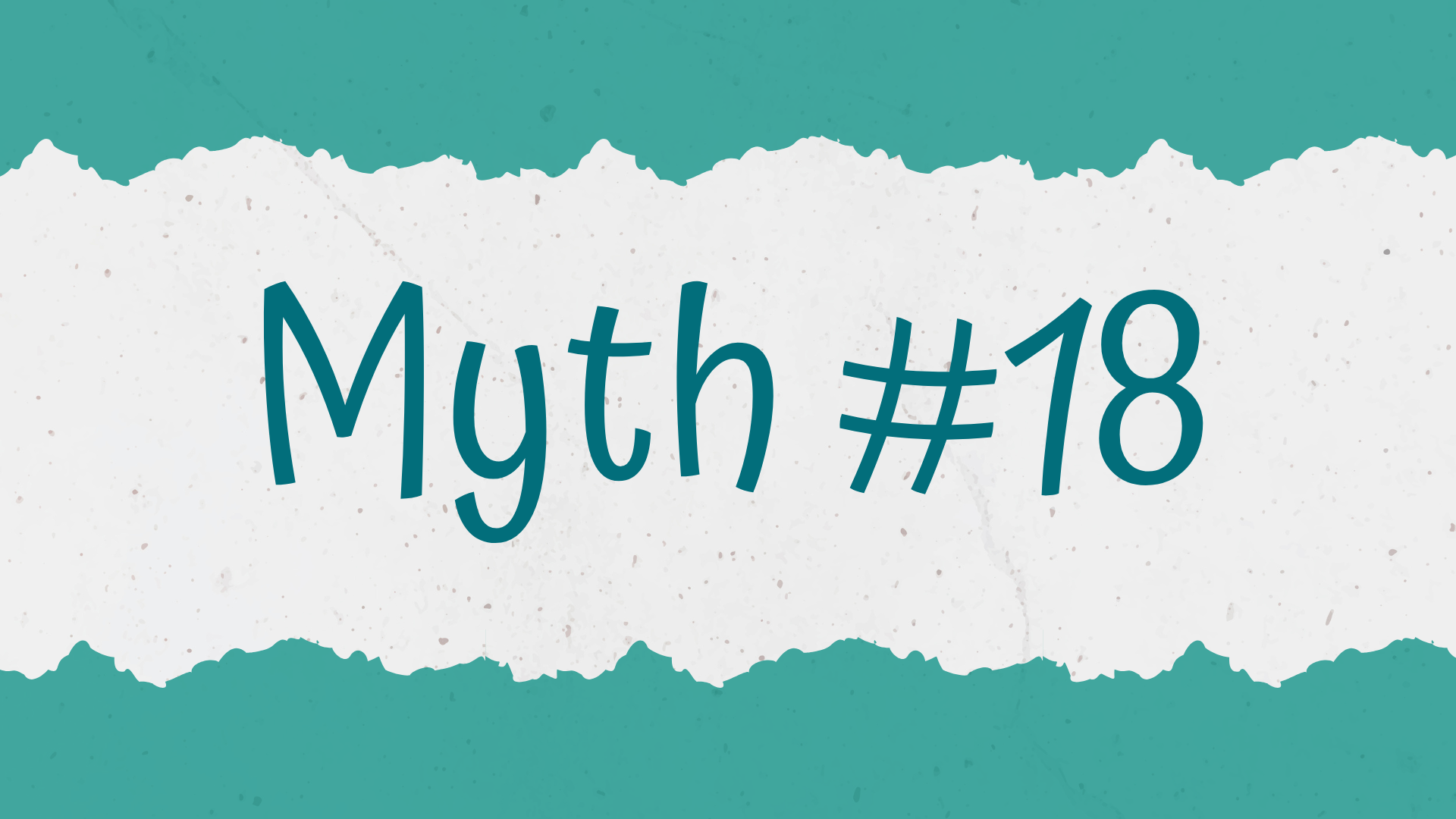 Myth #18 banner